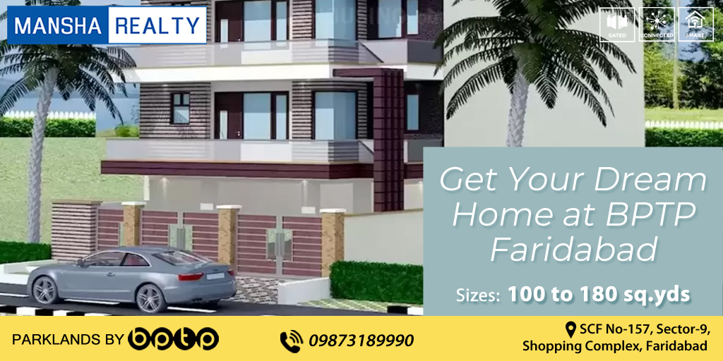Bptp Projects Get Your Dream Home at BPTP Faridabad