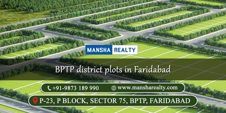 Get Generation Hold of Bptp District Plots in Faridabad